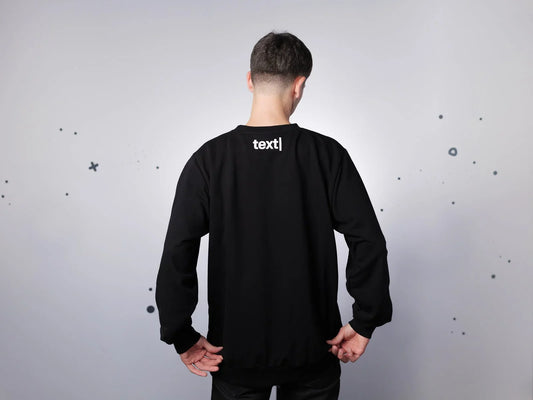 text| Sweatshirt | Unisex | black