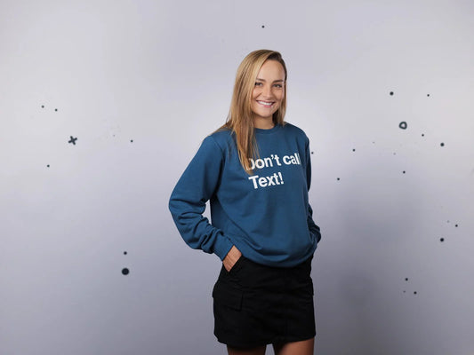 Don't call | Sweatshirt | Unisex