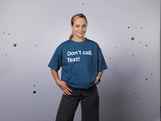 Don't call | T-shirt | Unisex