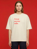Great service sells - Oversized t-shirt